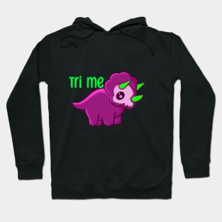 Trix the Tri Me Triceratops Hoodie